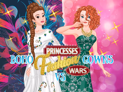 Princesses Fashion Wars Boho VS Gowns