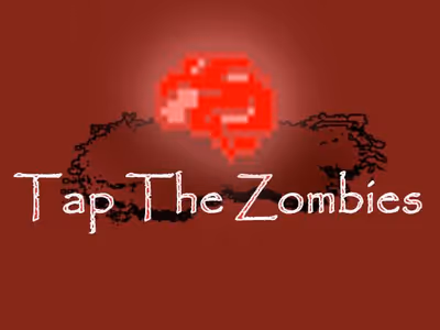 Tap the zombies