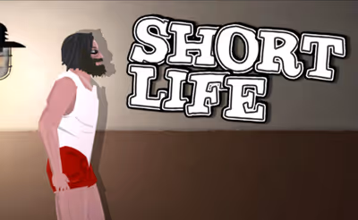 Short Life