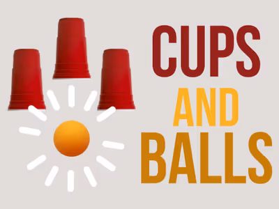 Cups and Balls