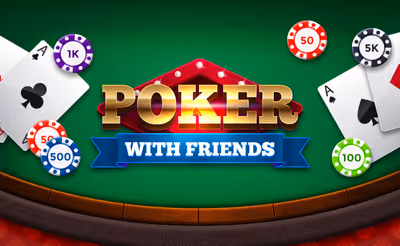 Poker with Friends