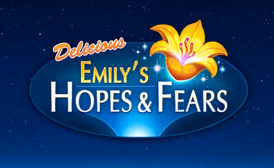 Delicious - Emily's Hopes and Fears