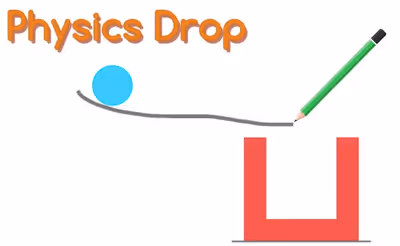 Physics Drop