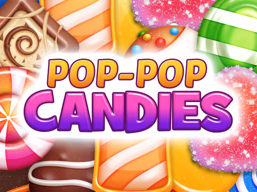 Pop Pop Candies