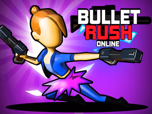 Bullet Rush Online
