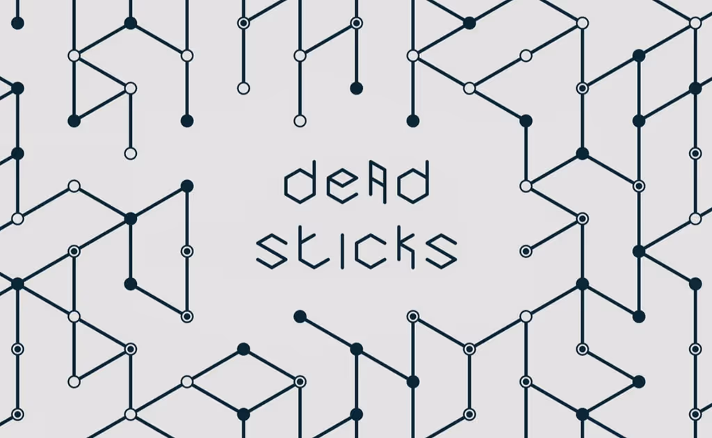 Dead Sticks