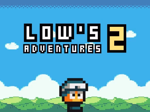 Lows Adventures 2