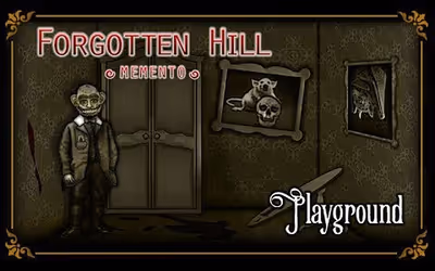 Forgotten Hill Memento: Playground