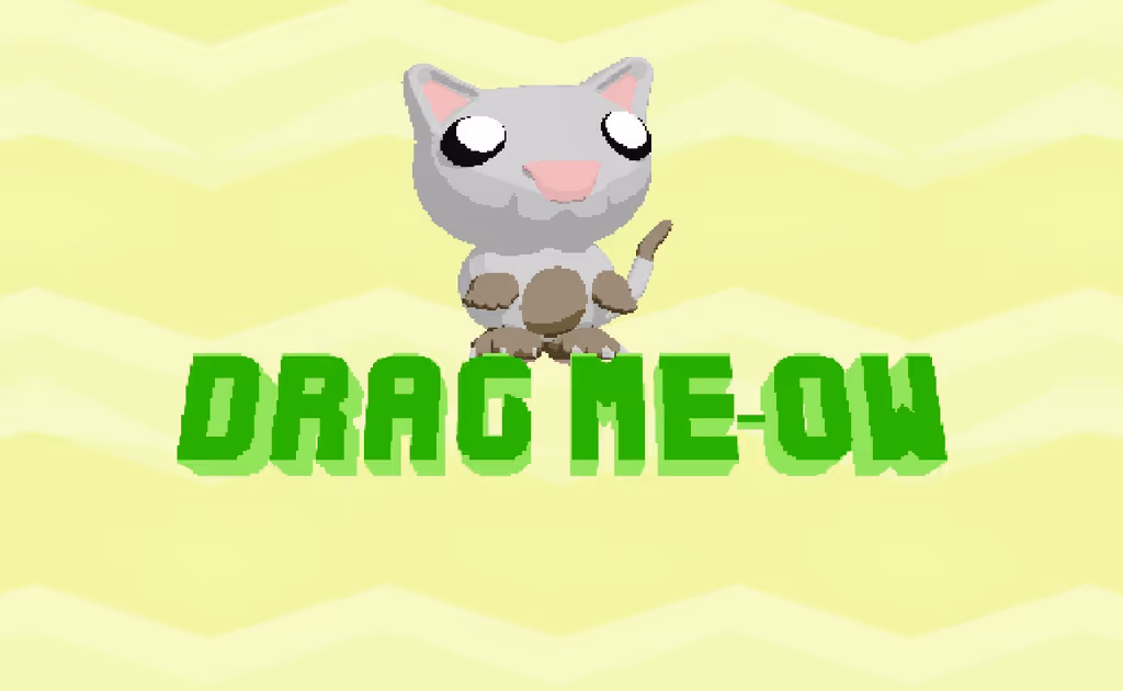 Drag me-ow