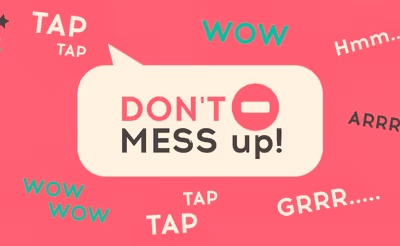 Don't Mess Up