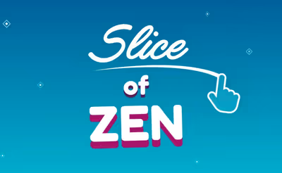 Slice of Zen