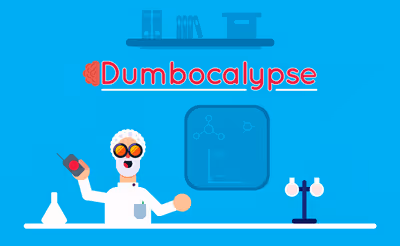 Dumbocalypse