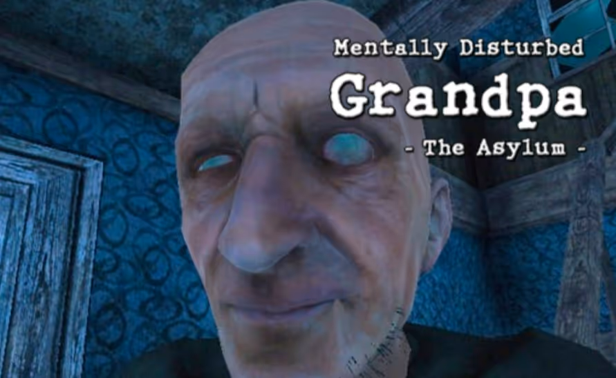 Mentally Disturbed Grandpa: The Asylum