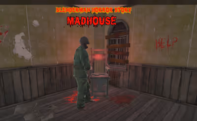Slenderman Horror Story: MadHouse