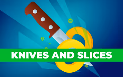 Knives And Slices