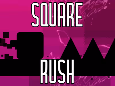 Square rush