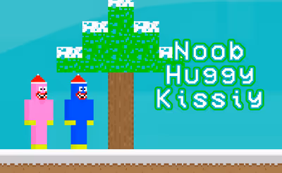 Noob Huggy Kissiy