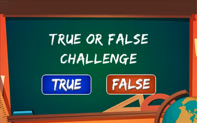 True or False Challenge