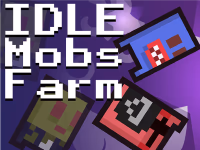 Idle Mobs Farm