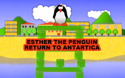 Esther the Penguin - Return to Antartica