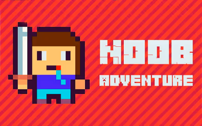 Noob Adventure
