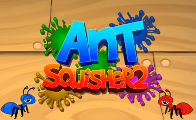 Ant Squisher 2