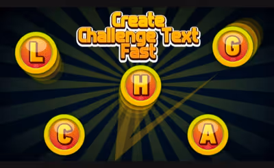Create Challenge Text Fast