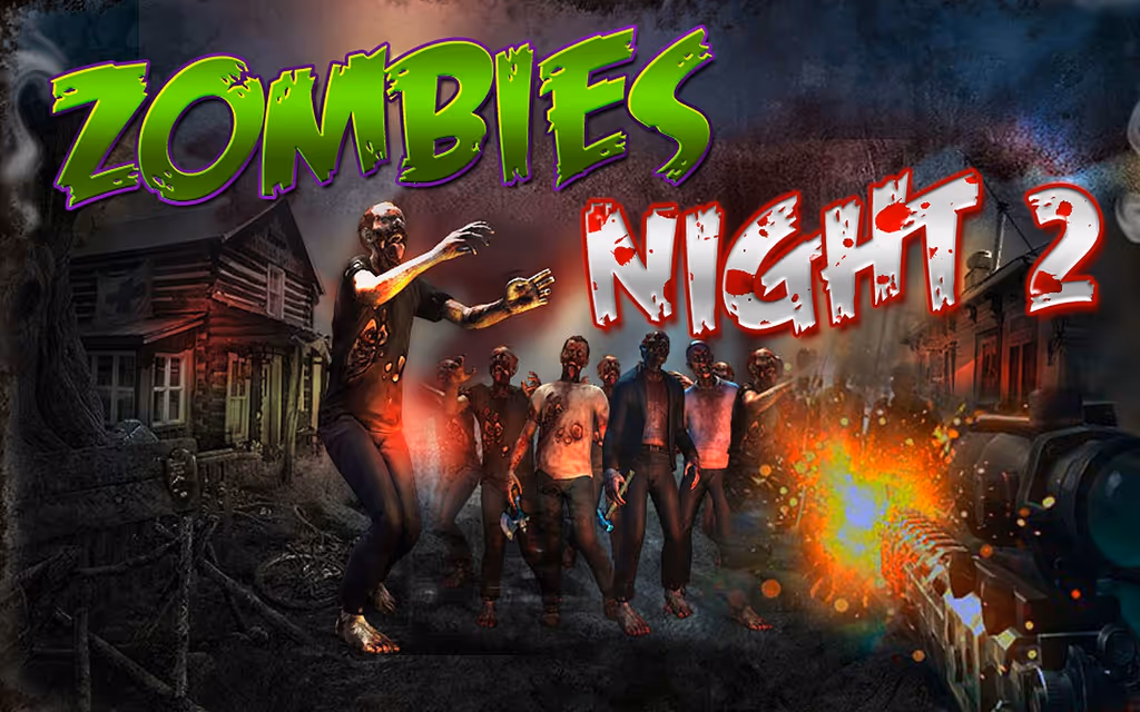 Zombies Night 2