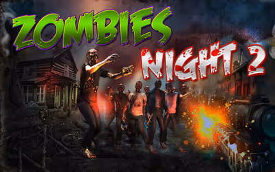 Zombies Night 2