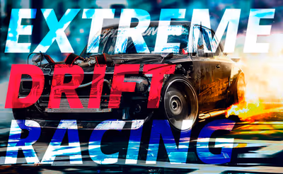 Extreme Drift Racing