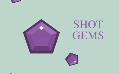 Shot Gems