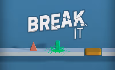 Break It