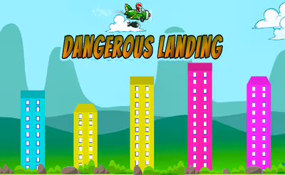 Dangerous Landing