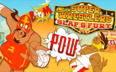 Super Wrestlers Slap's Fury