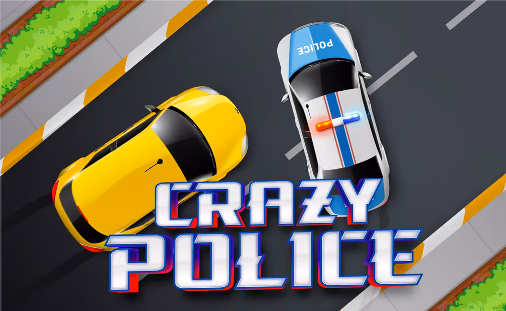 Crazy Police