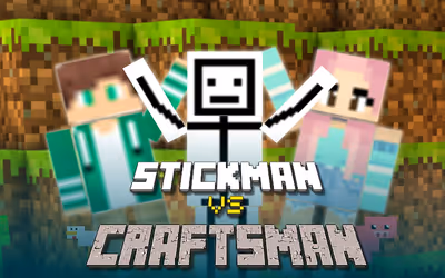 Stickman vs Craftsman