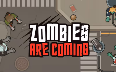 Zombies Are Coming
