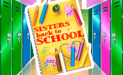 Sisters Back to School