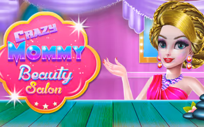 Crazy Mommy Beauty Salon