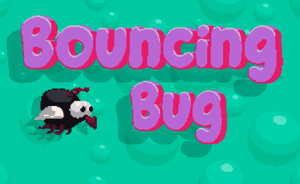 Bouncing Bug
