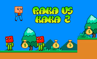 Raka vs Kaka 2