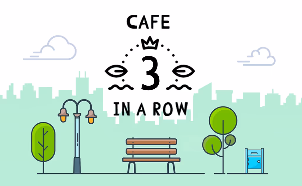 Cafe 3 in a Row