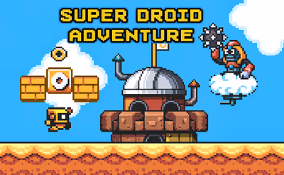 Super Droid Adventure