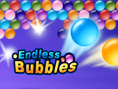 Endless Bubbles