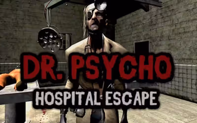 Dr. Psycho - Hospital Escape
