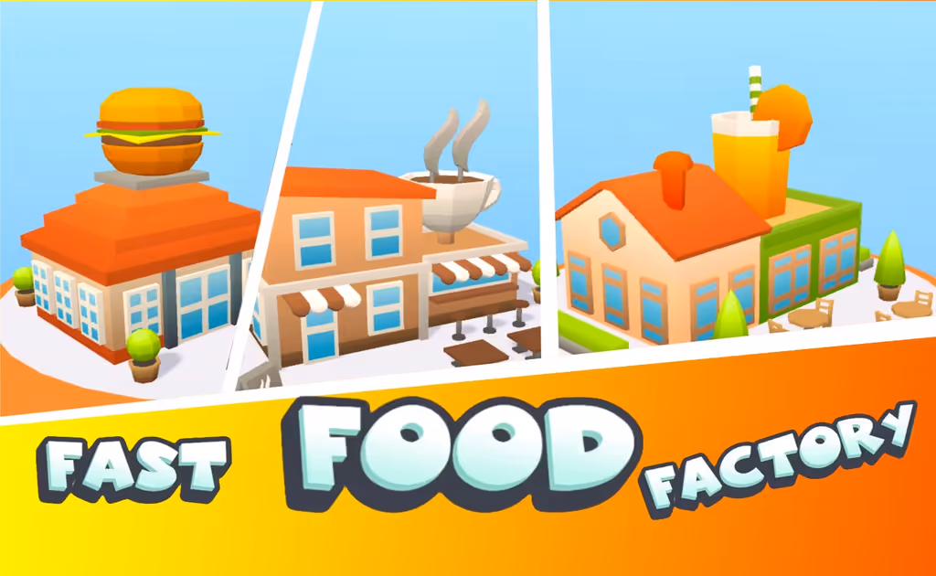 Fast Food Factory
