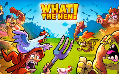 What The Hen!