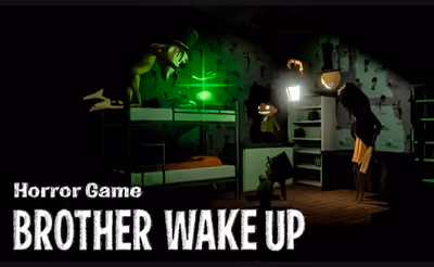 Brother Wake Up