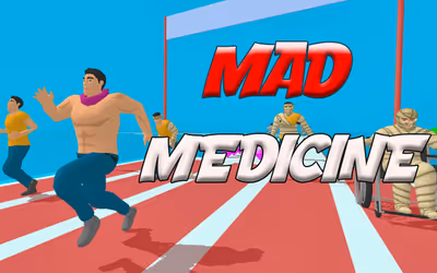 Mad Medicine