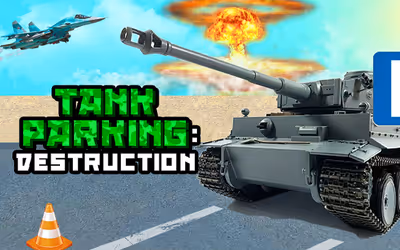 Tank Parking: Destruction